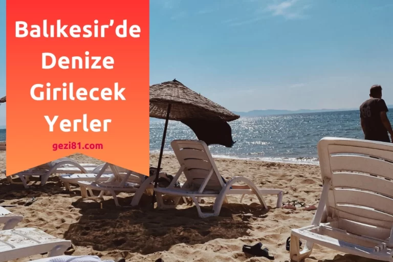 Balıkesir’de Denize Girilecek Yerler