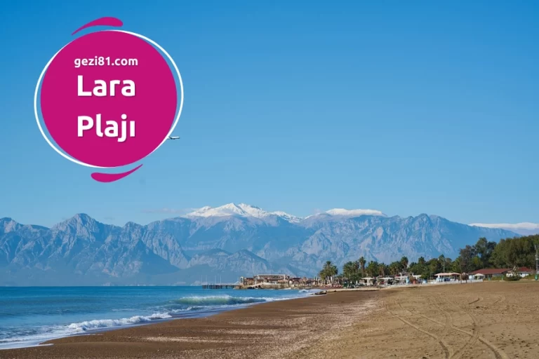 Antalya Lara Plajı Hakkında Herşey