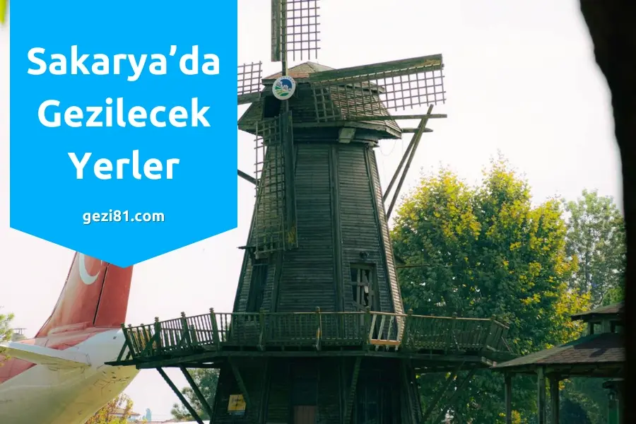 Sakarya'da Gezilecek Yerler